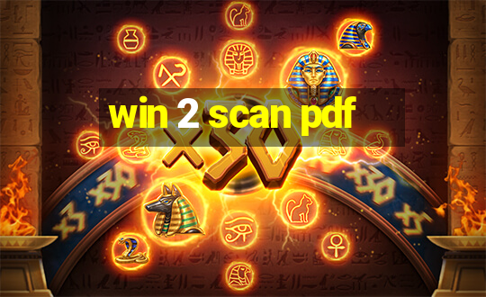 win 2 scan pdf