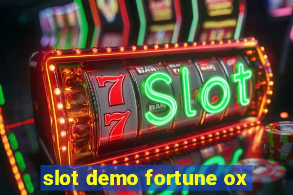 slot demo fortune ox