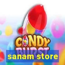 sanam store