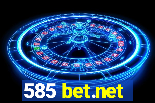 585 bet.net