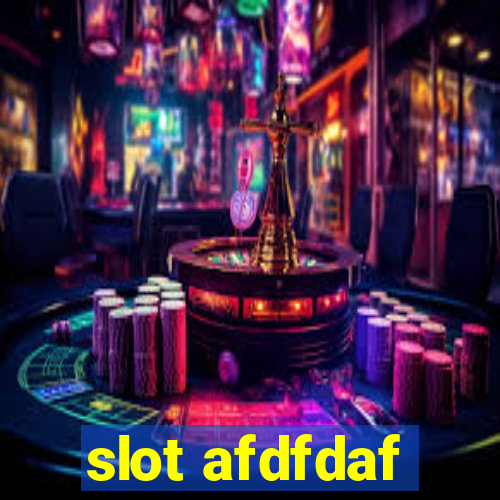 slot afdfdaf