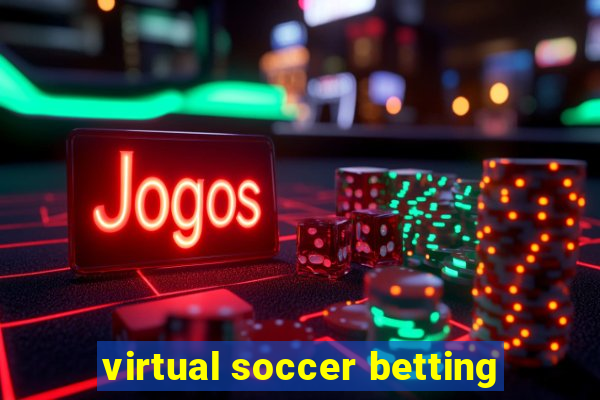 virtual soccer betting