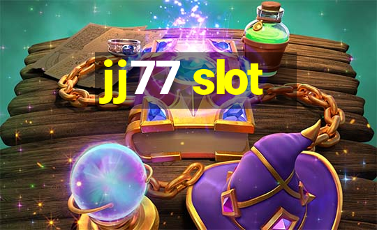 jj77 slot