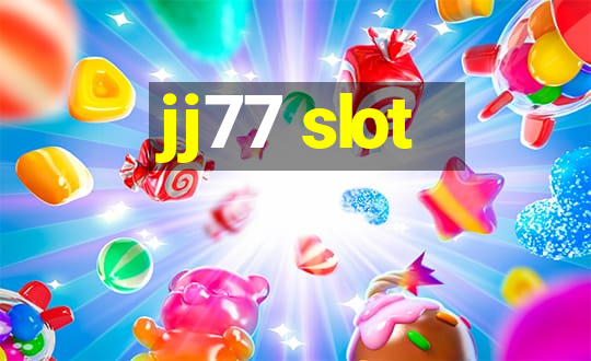 jj77 slot