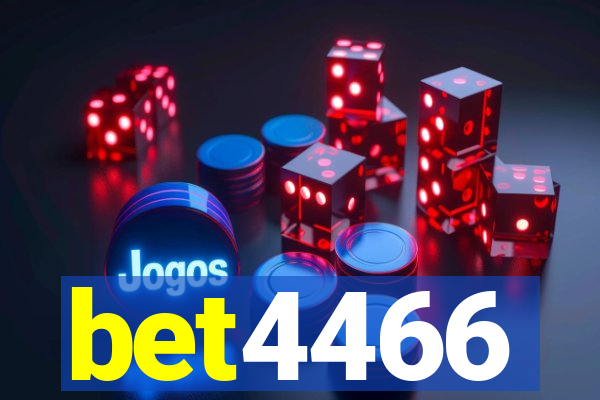 bet4466