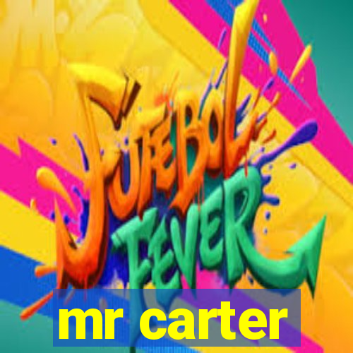 mr carter