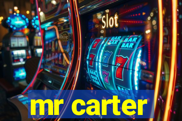 mr carter