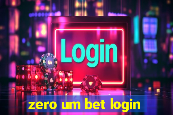 zero um bet login