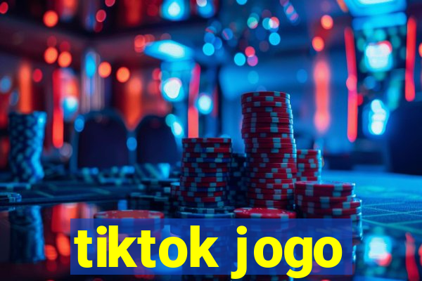 tiktok jogo