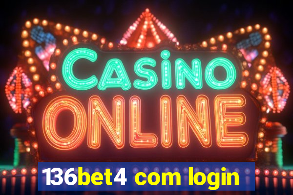 136bet4 com login