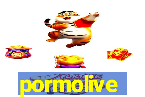 pormolive