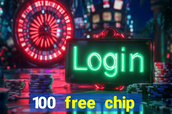 100 free chip casino captain jack 2021