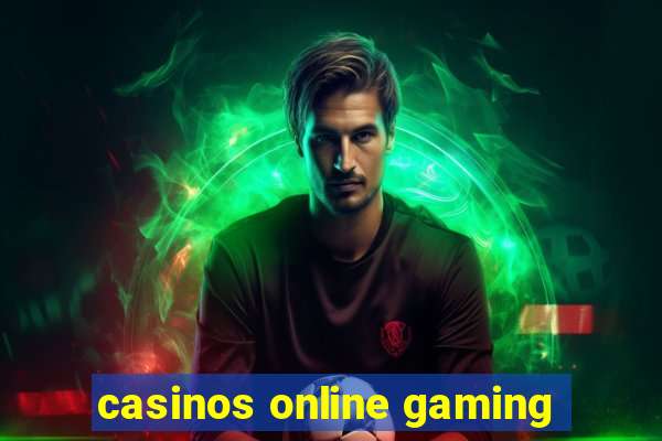 casinos online gaming