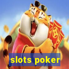 slots poker