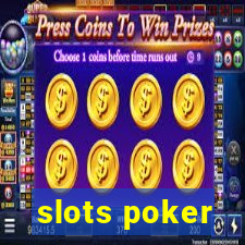 slots poker