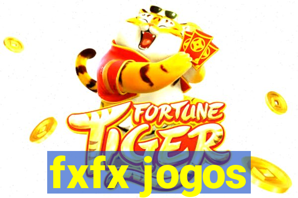 fxfx jogos