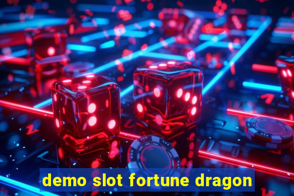 demo slot fortune dragon