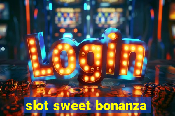 slot sweet bonanza