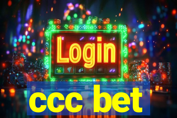 ccc bet