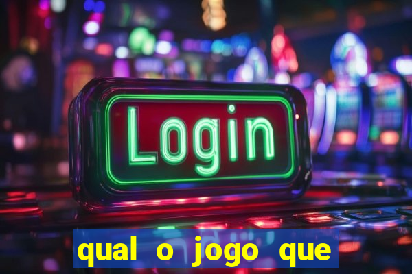 qual o jogo que tem para hoje