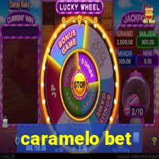 caramelo bet