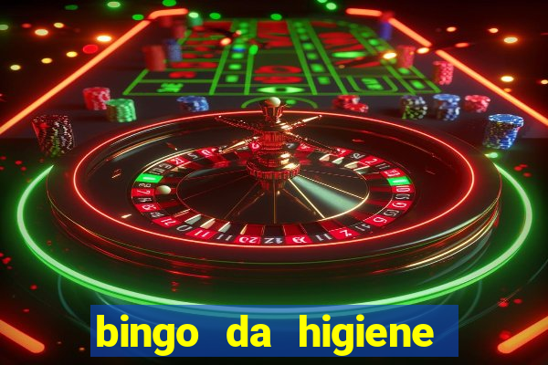 bingo da higiene para imprimir