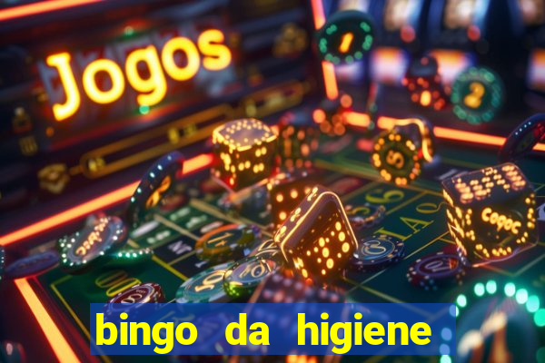 bingo da higiene para imprimir