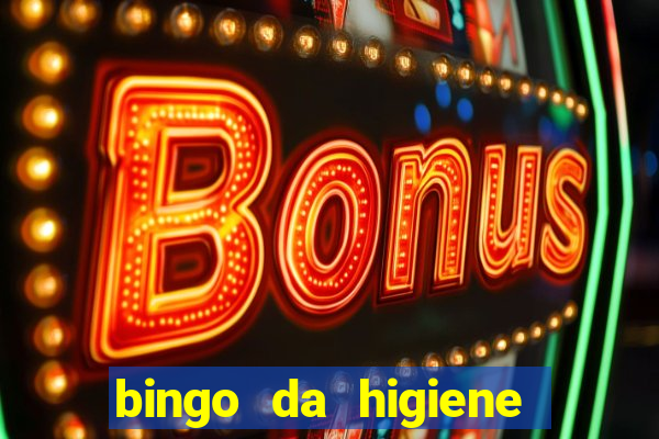 bingo da higiene para imprimir