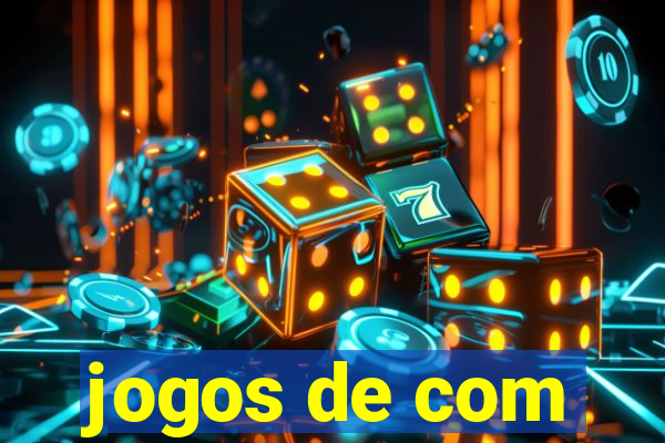 jogos de com