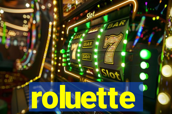 roluette