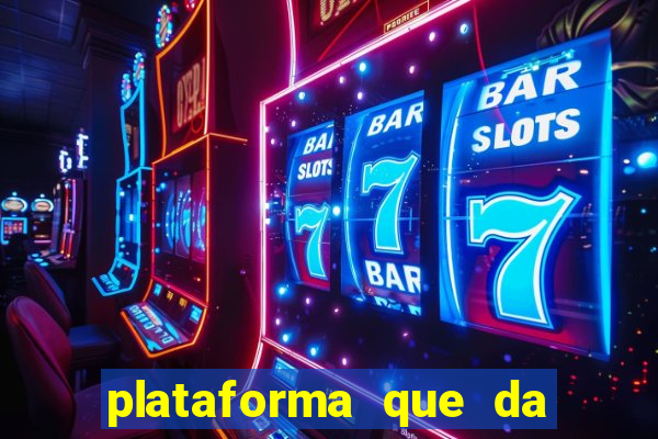 plataforma que da 30 reais para jogar