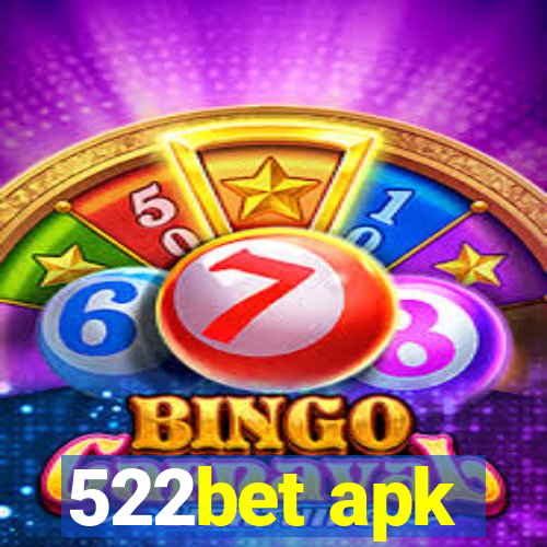 522bet apk