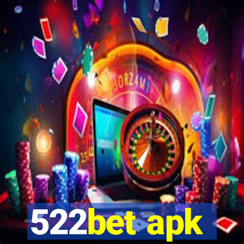 522bet apk