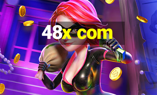 48x com