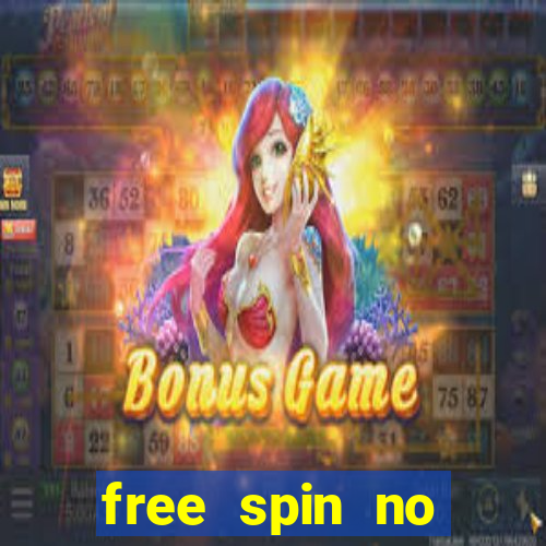 free spin no deposit casino