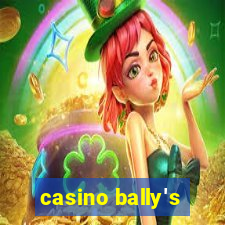 casino bally's