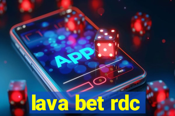 lava bet rdc