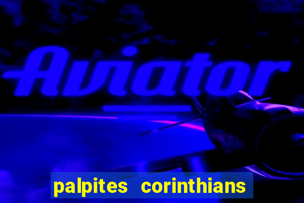 palpites corinthians x palmeiras