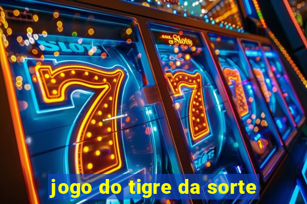 jogo do tigre da sorte