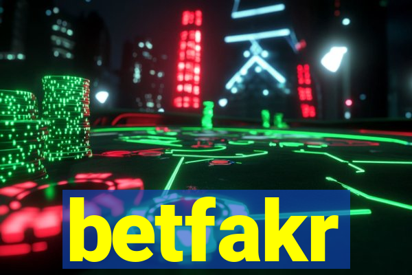 betfakr