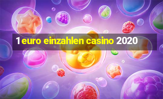 1 euro einzahlen casino 2020