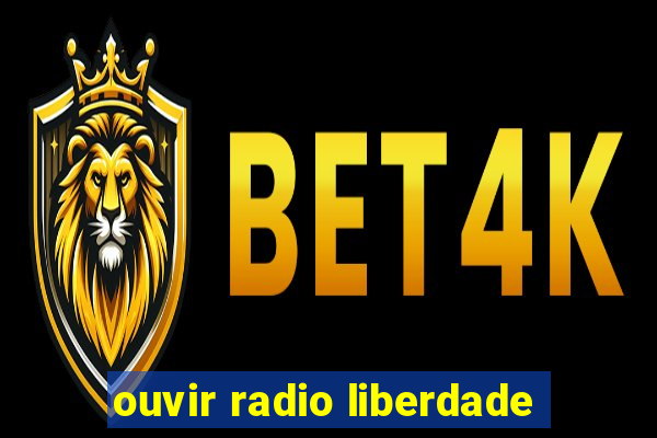 ouvir radio liberdade