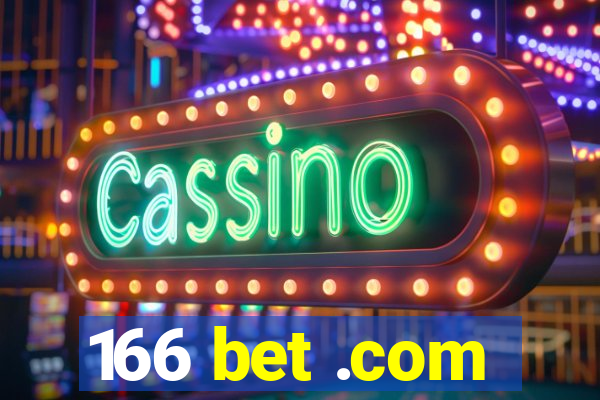 166 bet .com