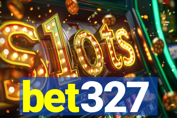 bet327