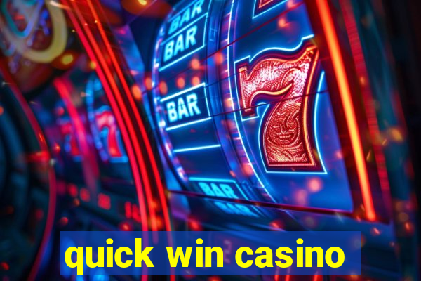 quick win casino