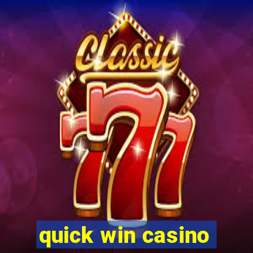 quick win casino