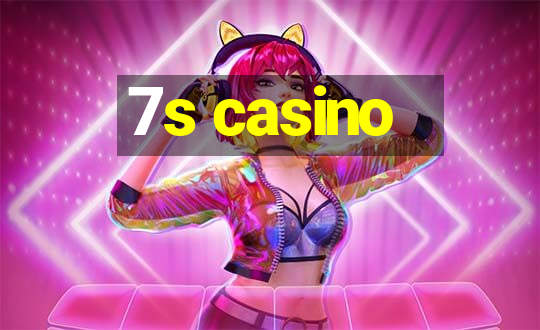 7s casino