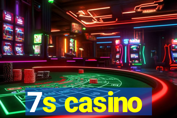 7s casino