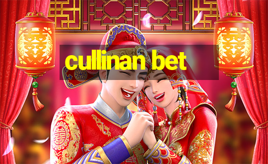 cullinan bet