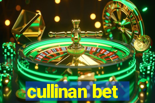 cullinan bet